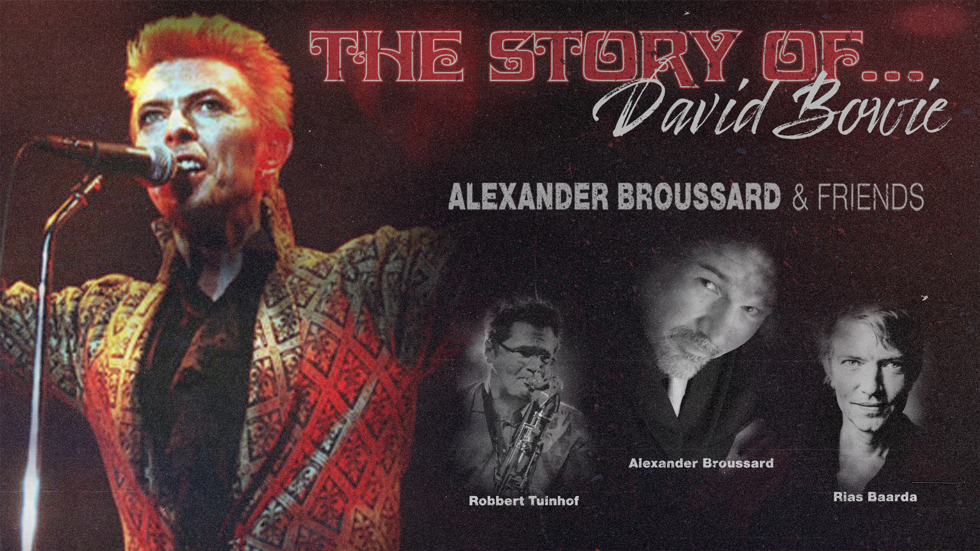 'The Story Of...David Bowie' - Alexander Broussard ft. Rias Baarda Woltersum