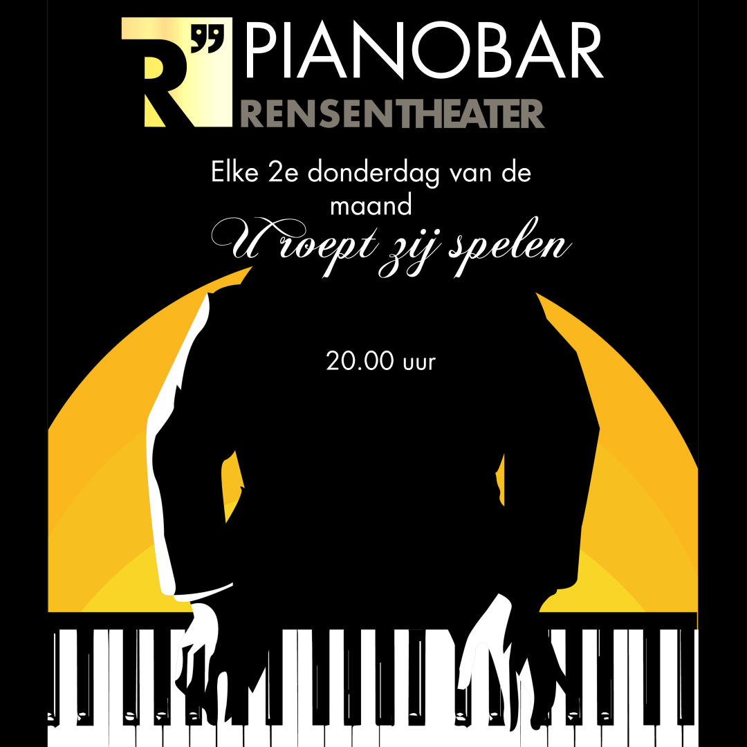 Maart - Pianobar Rensentheater!