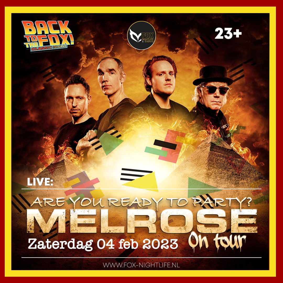 Back To The FOX met live: Melrose | 23+
