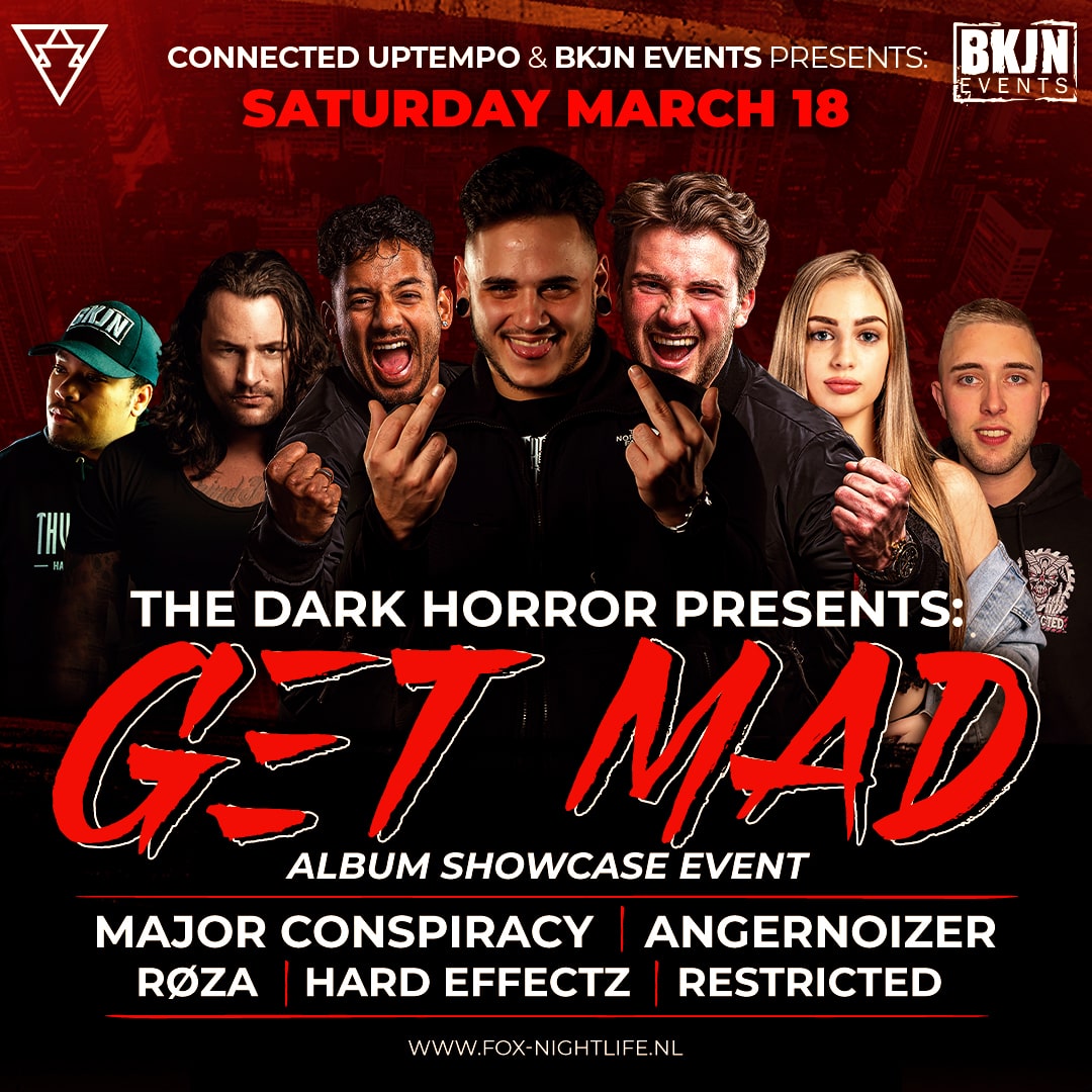 Connected Presents: The Dark Horror "Get Mad" Album Showcase Event | 16+